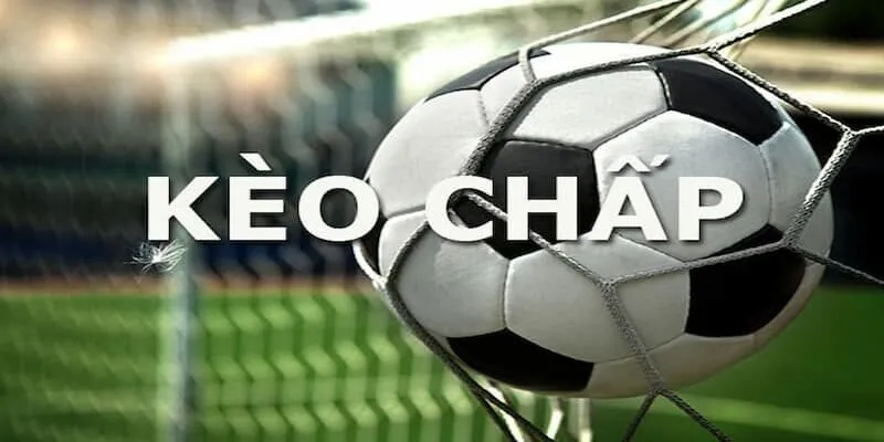 Cách đọc kèo chấp 1 trái chính xác nhất