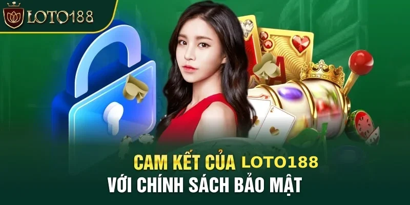 Bảo mật và an toàn tại loto188